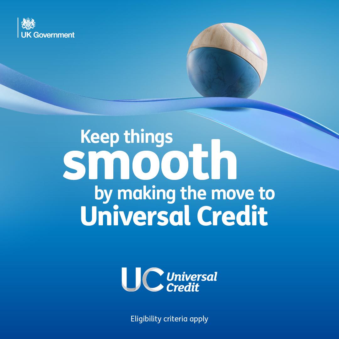 Keep things smooth by making the move to Universal Credit