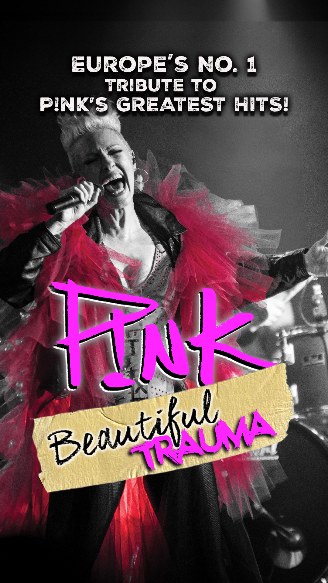 Beautiful Trauma - The Ultimate P!nk Experience