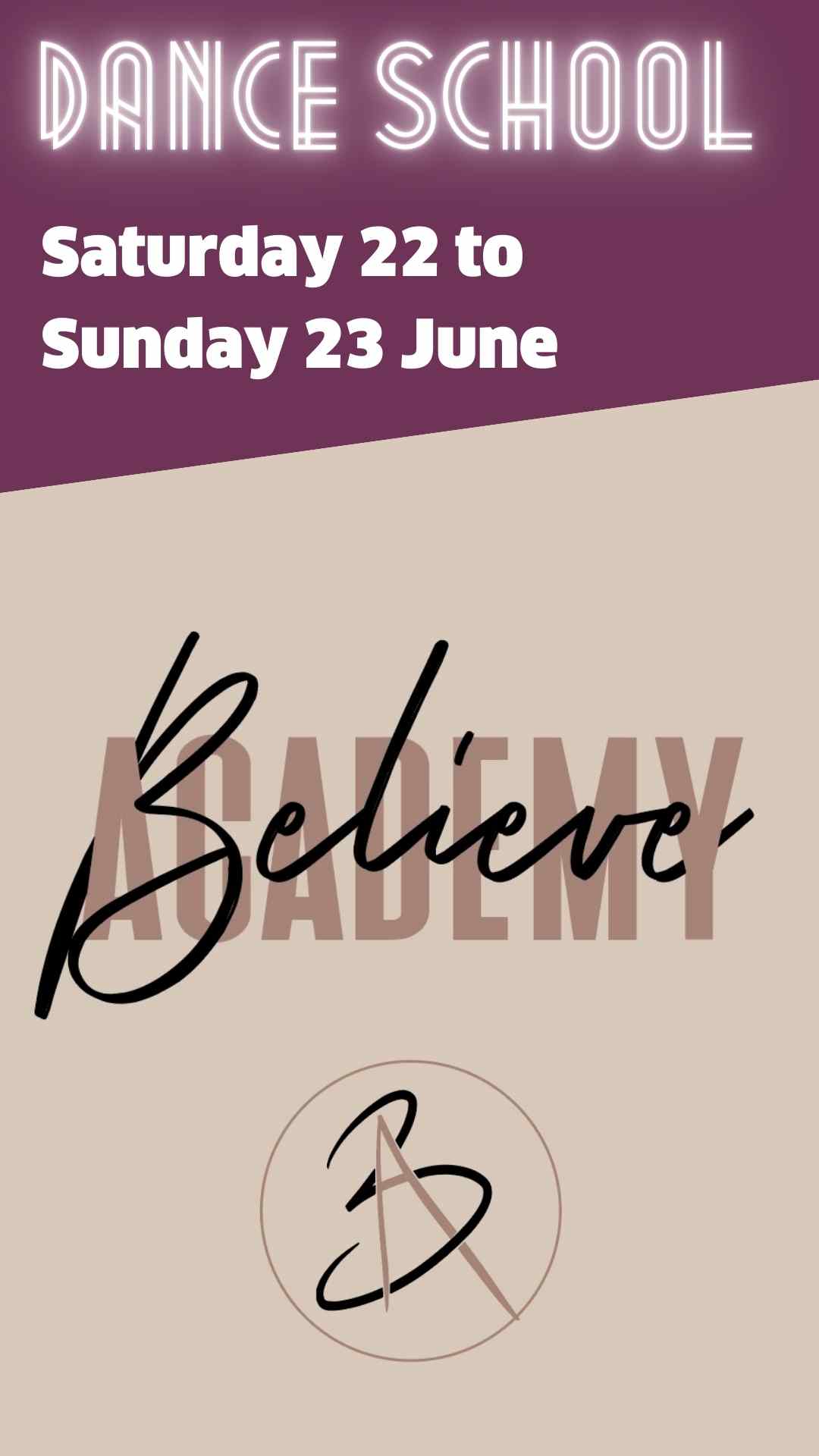 Believe academy 22 to 23 june 2024